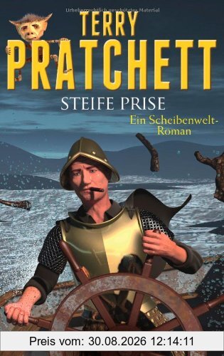 Steife Prise: Ein Scheibenwelt-Roman
