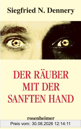 Der Räuber mit der sanften Hand