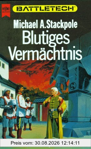 Battletech 11: Das Blut der Kerensky, Buch 2: Blutiges Vermächtnis