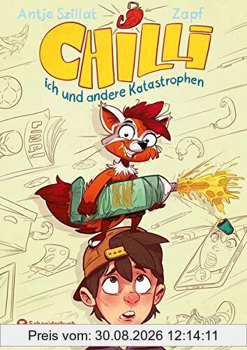 Chilli, ich und andere Katastrophen