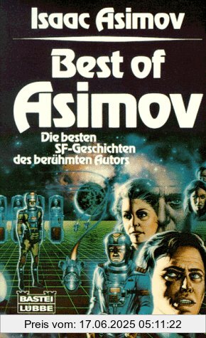 Binding : Taschenbuch, Edition : 1, Label : Bastei-Lübbe, Publisher : Bastei-Lübbe, medium : Taschenbuch, numberOfPages : 364, publicationDate : 1988-01-01, authors : Isaac Asimov, translators : Barbara Heidkamp, Jürgen Saupe, languages : german, ISBN : 3404241134