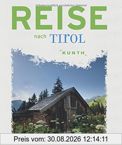 Reise nach Tirol