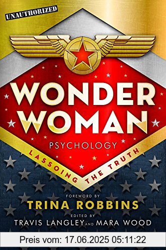 Binding : Taschenbuch, Edition : 01, Label : Sterling Publishing Co Inc, Publisher : Sterling Publishing Co Inc, NumberOfItems : 1, PackageQuantity : 1, medium : Taschenbuch, numberOfPages : 352, publicationDate : 2017-04-20, releaseDate : 2017-04-04, publishers : Travis Langley, Mara Wood, ISBN : 1454923431