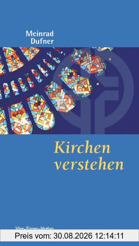 Kirchen verstehen