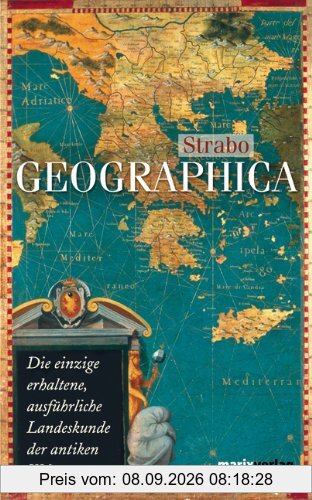 Geographica In der Übersetzung von Dr. A. Forbiger