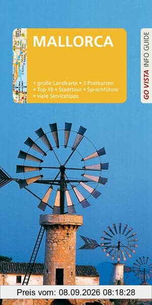 GO VISTA: Reiseführer Mallorca: Mit Faltkarte und 3 Postkarten (Go Vista Info Guide)