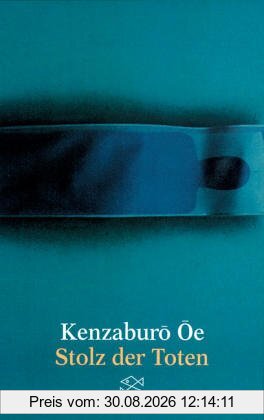 Stolz der Toten: Erzählung