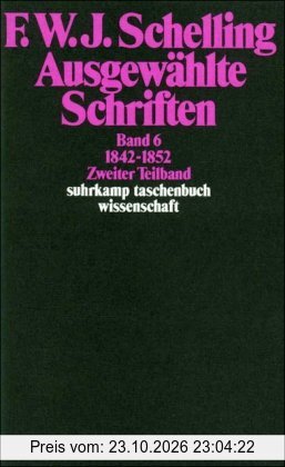 Ausgewählte Schriften in 6 Bänden: Band 6: 1842-1852. Zweiter Teilband (suhrkamp taschenbuch wissenschaft)