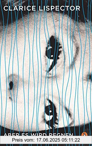 Binding : Gebundene Ausgabe, Edition : Deutsche Erstausgabe, Label : Penguin Verlag, Publisher : Penguin Verlag, medium : Gebundene Ausgabe, numberOfPages : 288, publicationDate : 2020-10-05, releaseDate : 2020-10-05, authors : Clarice Lispector, translators : Luis Ruby, publishers : Benjamin Moser, ISBN : 3328600957