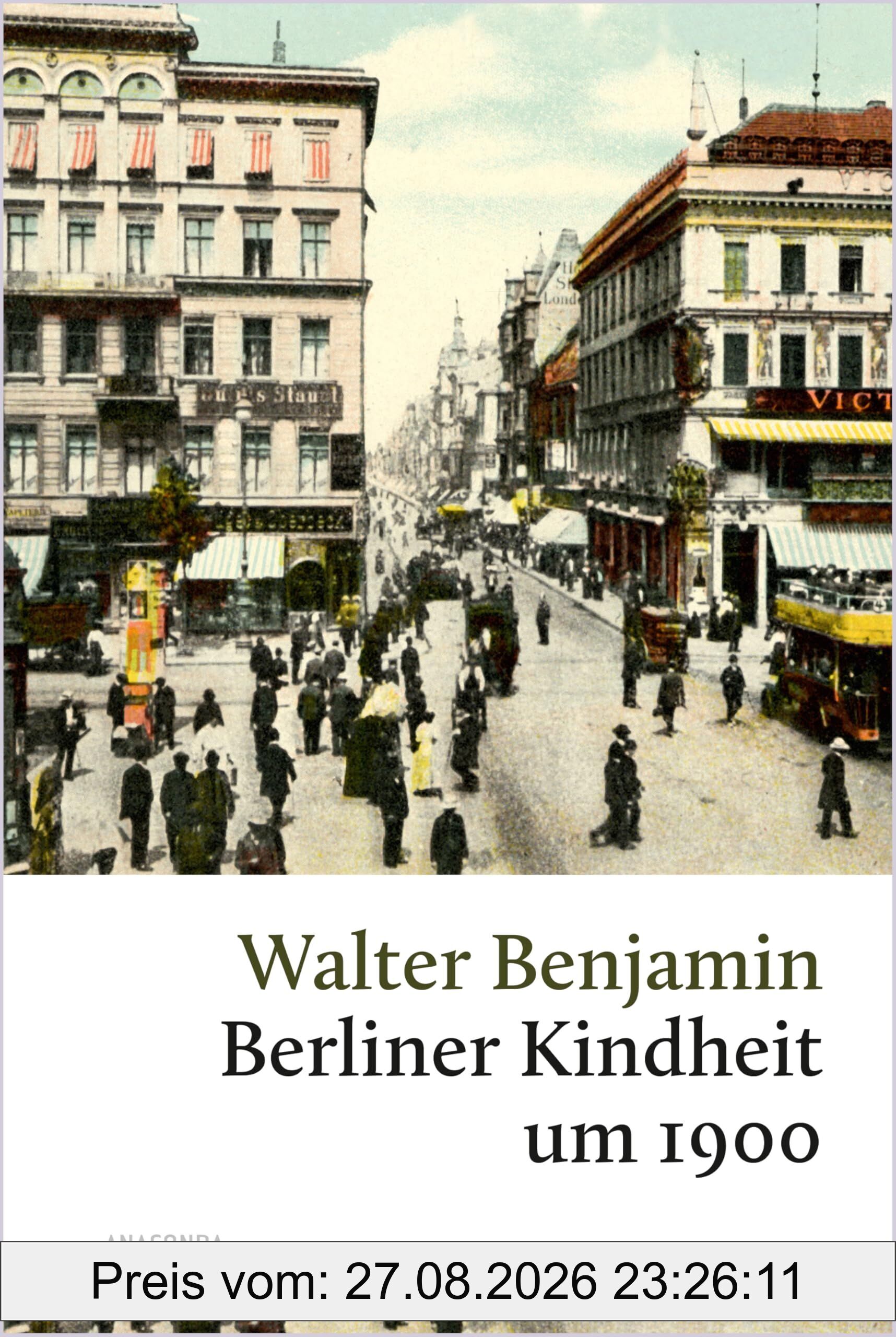 Berliner Kindheit um 1900