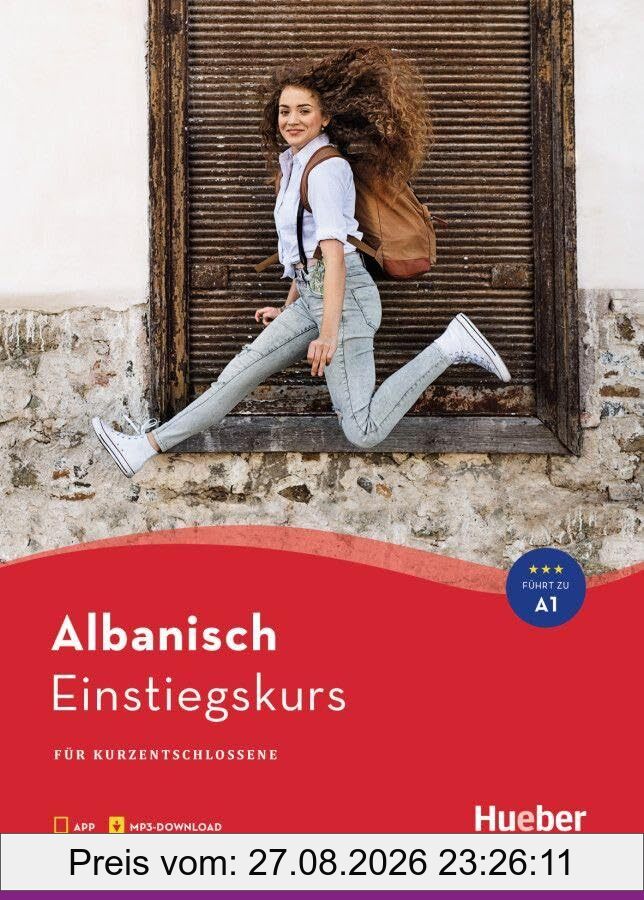 Einstiegskurs Albanisch: für Kurzentschlossene / Buch mit Audios online
