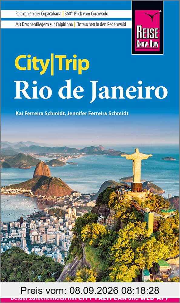 Reise Know-How CityTrip Rio de Janeiro: Reiseführer mit Stadtplan und kostenloser Web-App