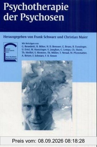 Psychotherapie der Psychosen