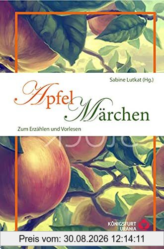 Apfelmärchen: Zum Erzählen und Vorlesen mit Lesebändchen