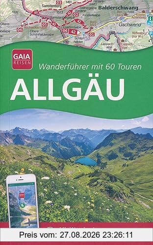 Allgäu - Wanderführer mit 60 Touren - Mit Wander-App