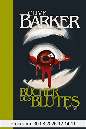 Die Bücher des Blutes IV - VI