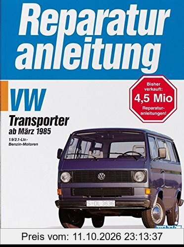 VW Transporter / Bus ab 3/1985 (Reparaturanleitungen)