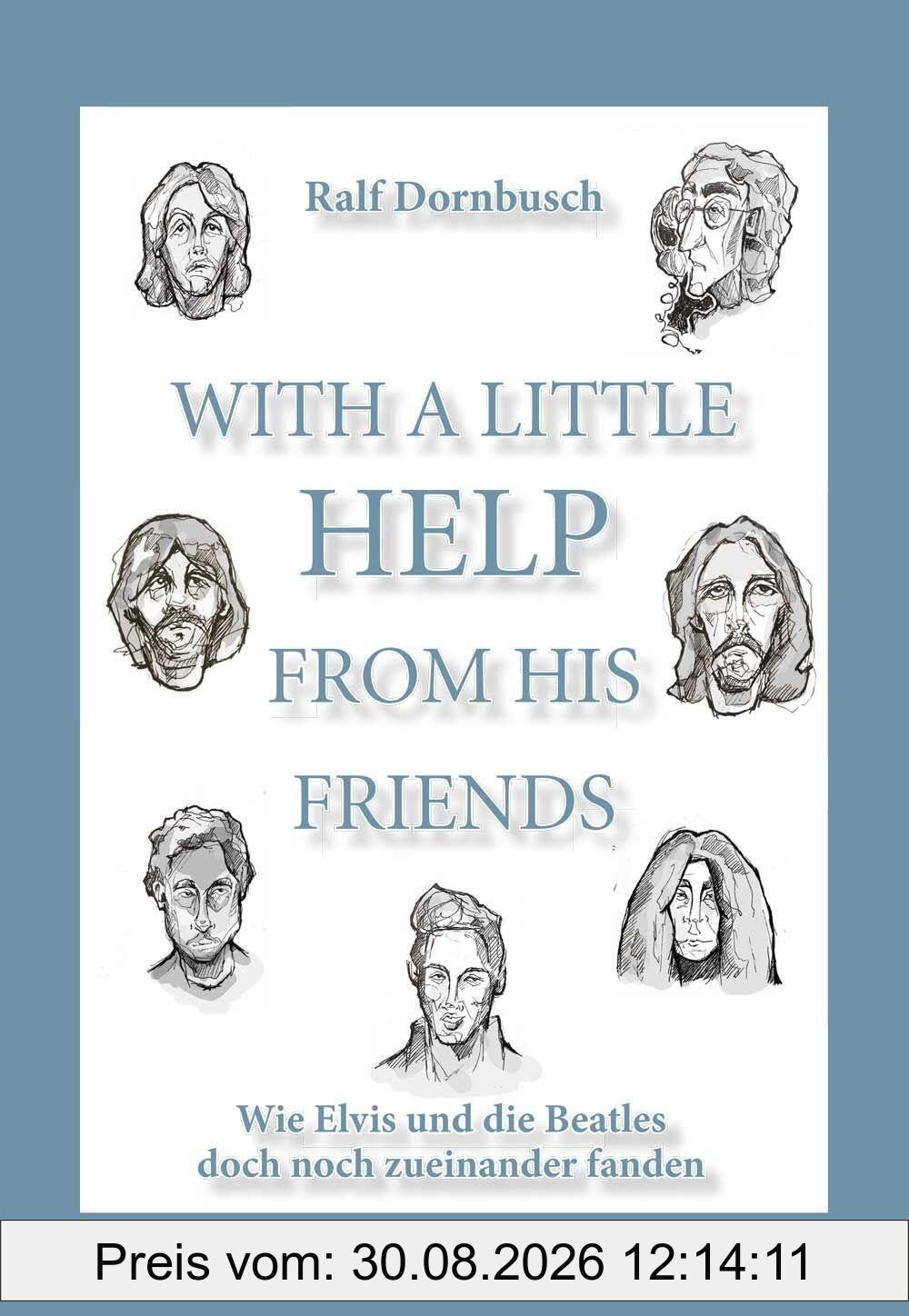 With A Little Help From His Friends: Wie Elvis und die Beatles doch noch zueinander fanden