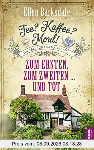 Tee? Kaffee? Mord! Zum Ersten, zum Zweiten ... und tot