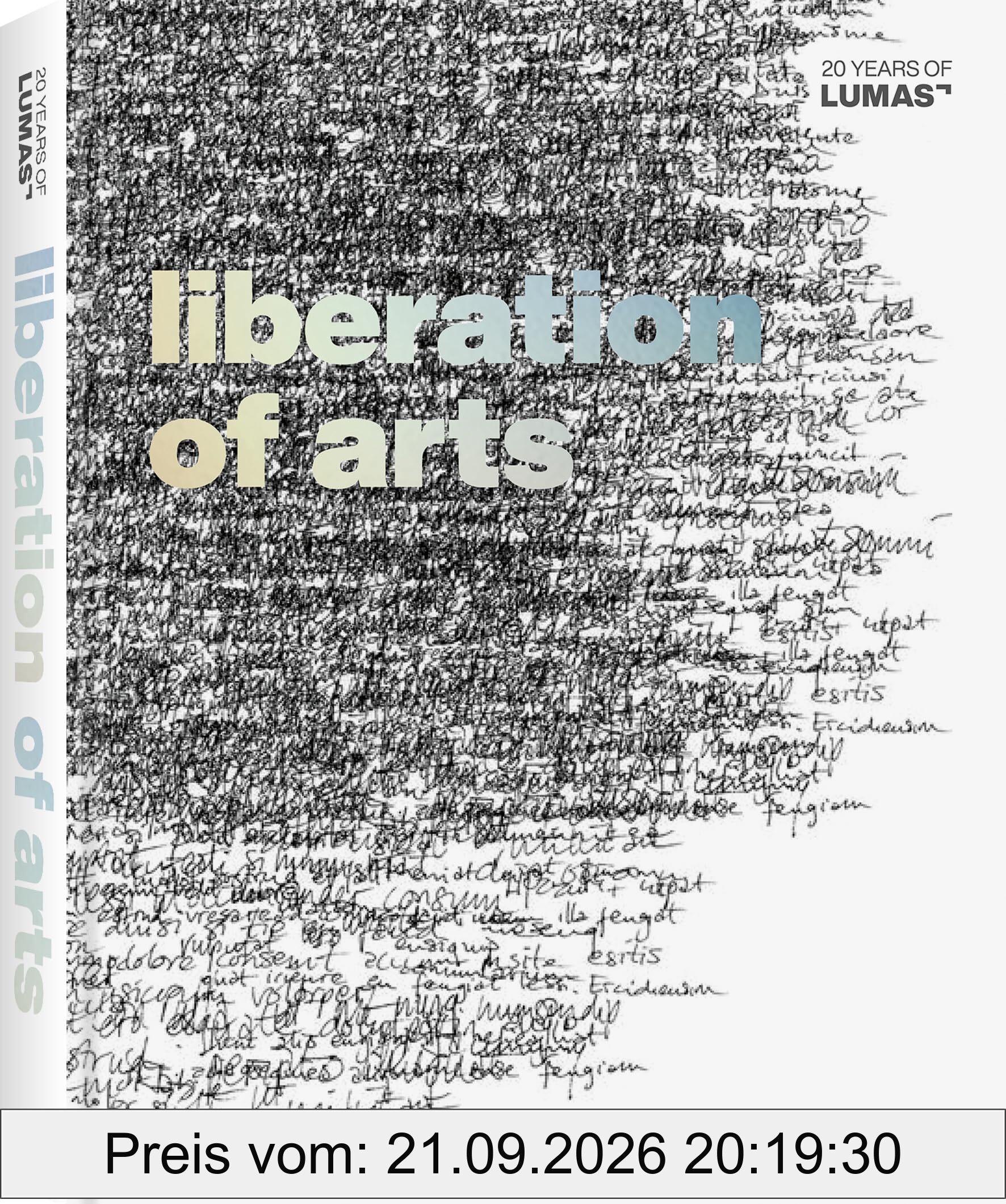 Liberation of Arts : 20 Years of Lumas