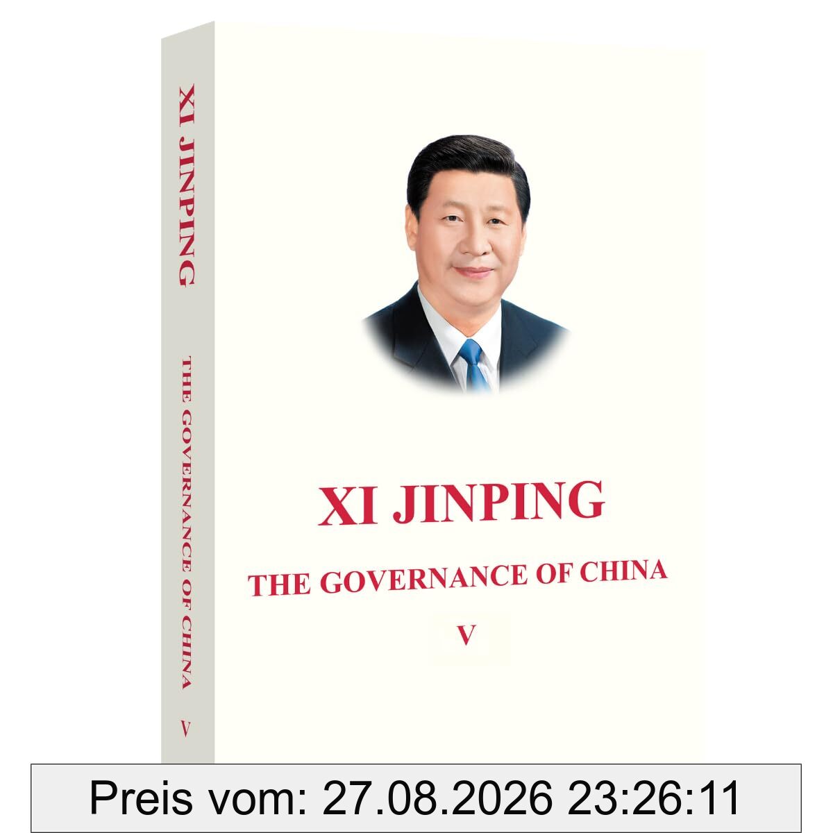 Xi Jinping: The Governance of China V