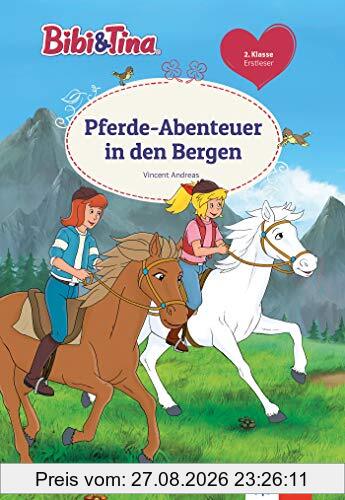 Bibi & Tina: Bibi und Tina, die Bergretter: Für Erstleser ab 7 Jahren