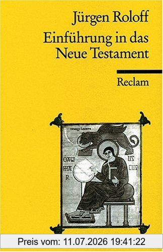 Jürgen Roloff Einführung In Das Neue Testament, (Reclam Wissen)