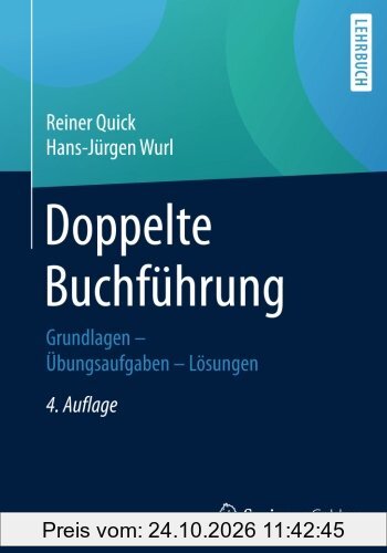 Doppelte Buchführung: Grundlagen - Übungsaufgaben - Lösungen