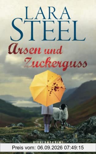 Arsen und Zuckerguss (Highland-Krimi)