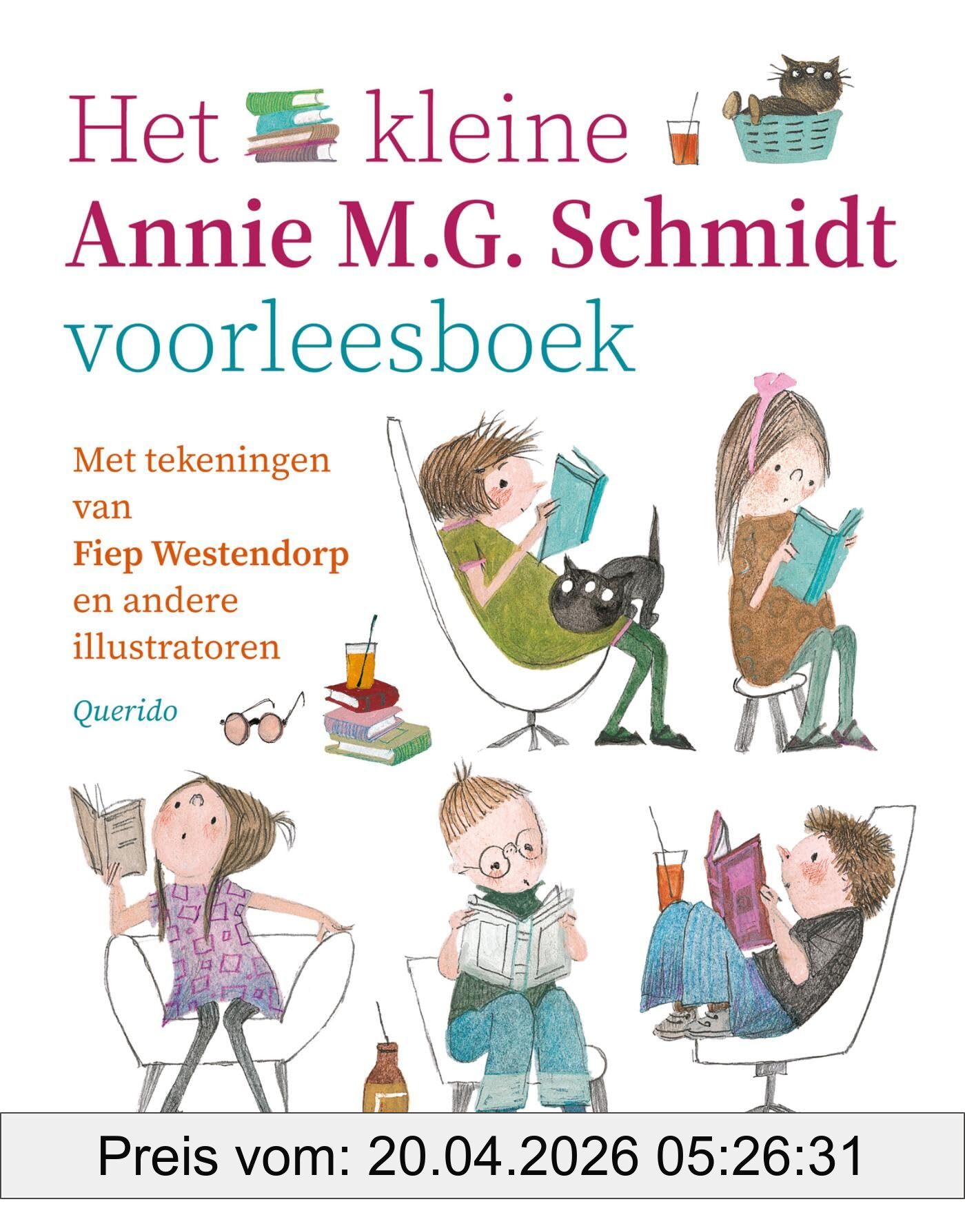 Schmidt, Annie M.G. Het Kleine Annie M.G. Schmidt Voorleesboek