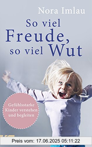 Binding : Gebundene Ausgabe, Label : Kösel-Verlag, Publisher : Kösel-Verlag, medium : Gebundene Ausgabe, numberOfPages : 320, publicationDate : 2018-05-29, releaseDate : 2018-05-29, authors : Nora Imlau, ISBN : 3466310954
