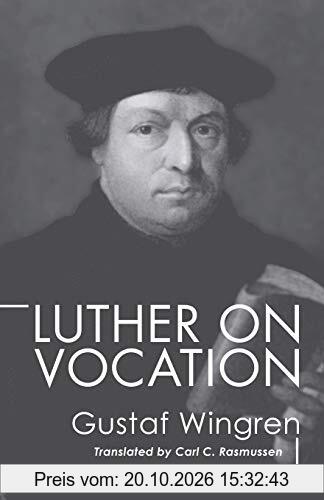 Luther on Vocation