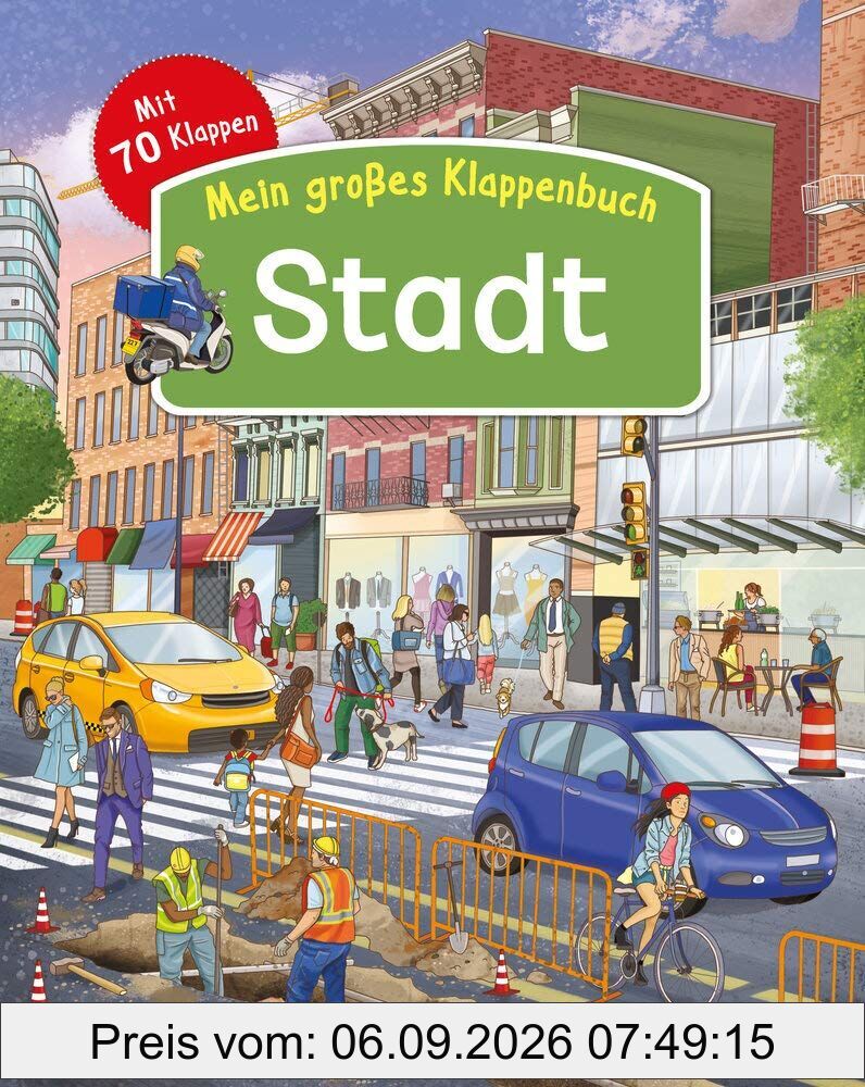 Mein großes Klappenbuch: Stadt