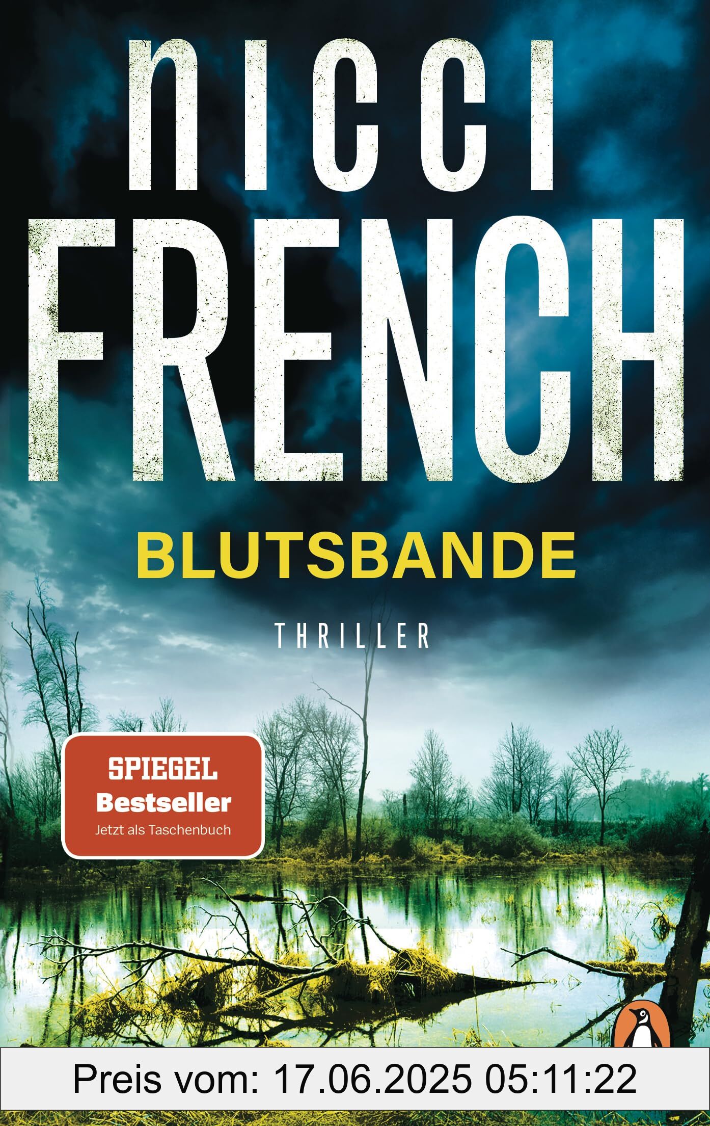 Binding : paperback, Edition : Erstmals im TB, Label : Blutsbande : Thriller. Englisch, abgründig, Nicci French – Der neue packende Thriller des Bestseller-Duos, medium : paperback, numberOfPages : 480, publicationDate : 2025-05-21, releaseDate : 2025-05-21, languages : german, ISBN : 3328112790