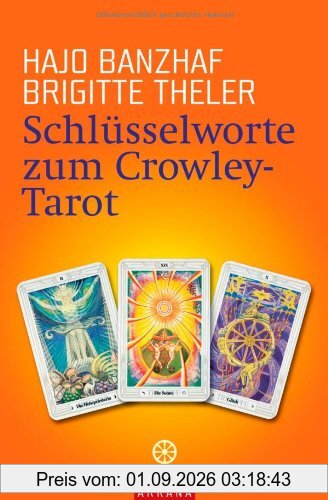 Schlüsselworte zum Crowley-Tarot