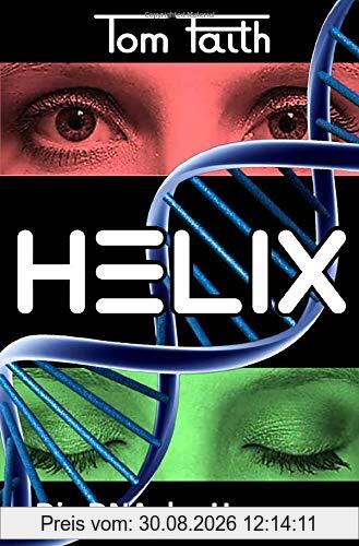 HELIX: Die DNA der Hypnose