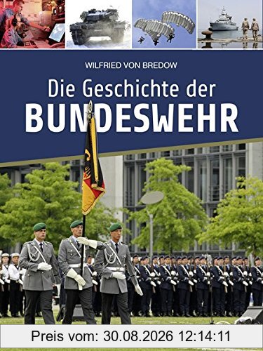 Die Geschichte der Bundeswehr