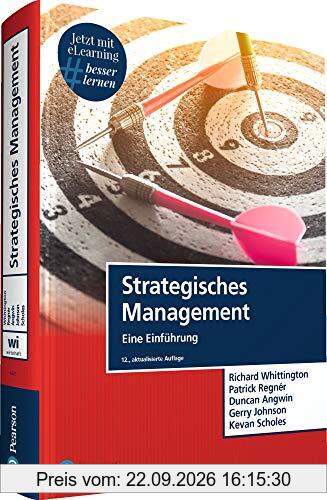 Strategisches Management: Eine Einführung (Pearson Studium - Economic BWL)