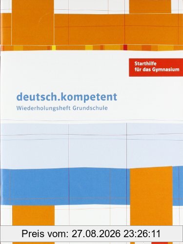 deutsch.kompetent. Einstieg ins Gymnasium