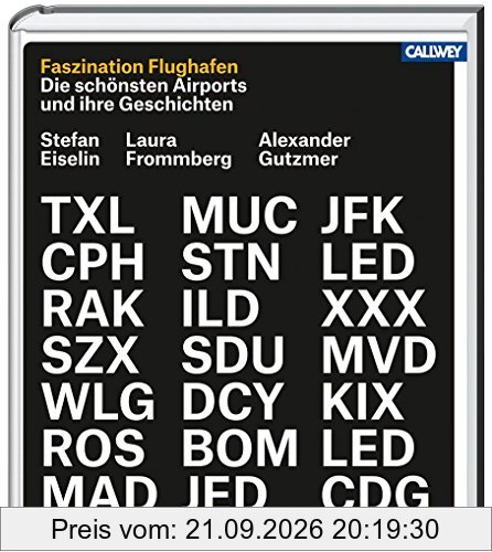 Faszination Flughafen: Die schönsten Airports und ihre Geschichten