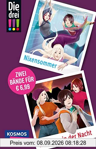 Die drei !!!: Doppelband – Enthält die Bände: Nixensommer / Flammen in der Nacht: Zwei knifflige Fälle für Mädchen ab 10!