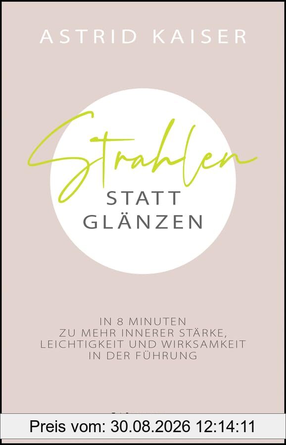 Strahlen statt Glänzen