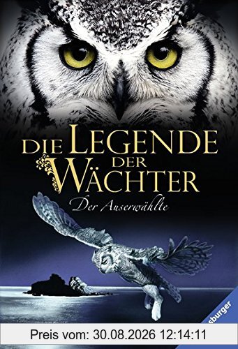 Die Legende der Wächter, Band 10: Der Auserwählte