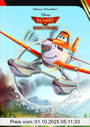 Planes 2: Immer im Einsatz: Das Buch zum neuen Disney-Abenteuer