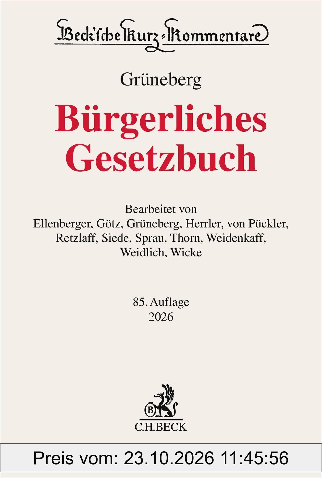 Bürgerliches Gesetzbuch. BGB: mit Nebengesetzeninsbesondere mit Einführungsgesetz (Auszug) einschließlich Rom I-, Rom II- und Rom …