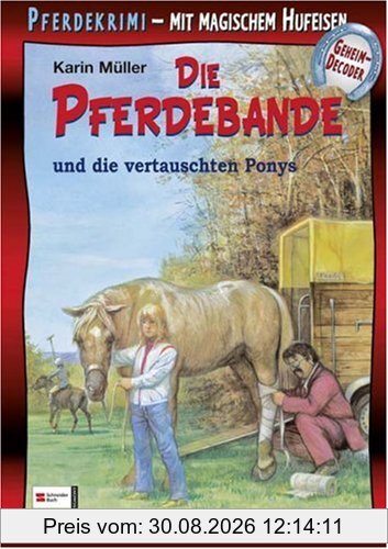 Die Pferdebande und die vertauschten Ponys