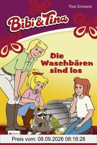 Bibi & Tina, Band 41: Die Waschbären sind los (Bibi und Tina)