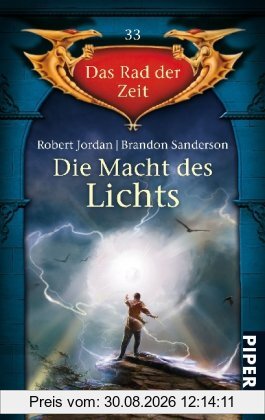 Die Macht des Lichts: Das Rad der Zeit 33