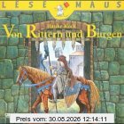 Von Rittern und Burgen