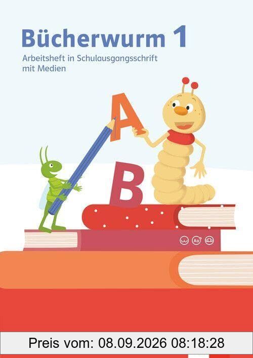 Bücherwurm Fibel. Arbeitsheft in Schulausgangsschrift mit Medien und eTraining Klasse 1